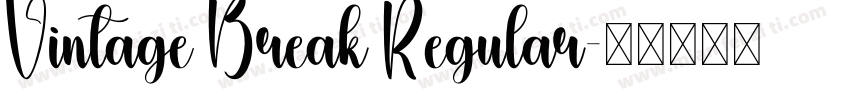 Vintage Break Regular字体转换